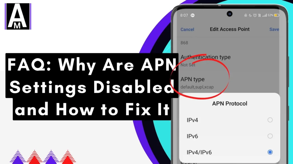 FAQ Why Are APN Settings Disabled and How to Fix It thumbnail