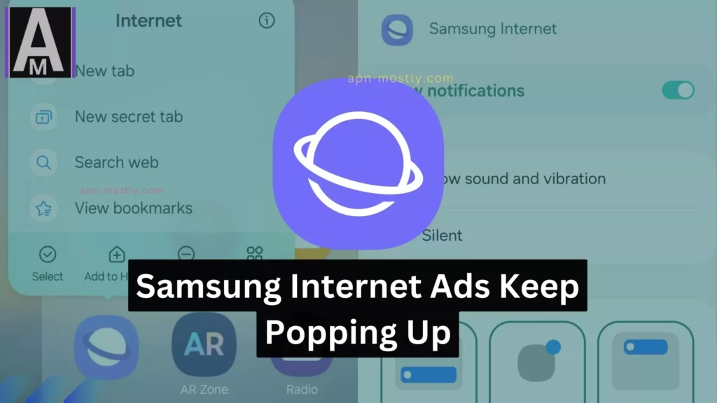 screenshots of samsung internet browser with overlay text Samsung Internet Ads Keep Popping Up